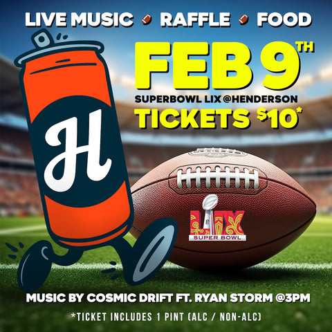 Super Bowl LIX @ Henderson Brewing Co.